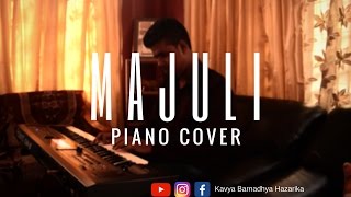 Video thumbnail of "Majuli Piano Cover | Nilotpal Bora | New Assamese Song | Pancham"