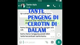 Prank text tante minta tanggung jawab udah di bikin ketagihan!!auto tanggung jawab!!