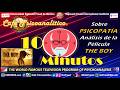 10 MINUTOS: Análisis de la Película THE BOY - Sobre PSICOPATÍA | 20° Aniversario de UniFreud