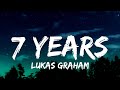 Lukas Graham - 7 Years (Lyrics)