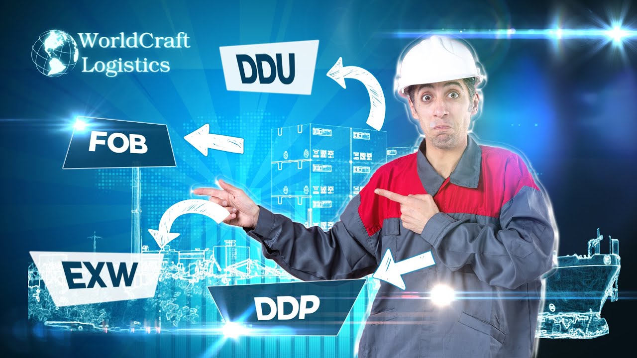 4 MAIN INTERNATIONAL TRADE TERMS EXW FOB DDU AND DDP YouTube 4 MAIN INTERNATIONAL TRADE TERMS EXW FOB DDU AND DDP YouTube