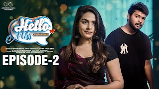 Hello Miss Wrong Number | Episode - 2 |  Prem Ranjith | Mounica Baavireddi | Telugu Web Series 2024
