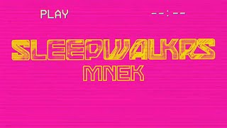 Sleepwalkrs - More Than Words (feat. MNEK) [Official Lyric Video]