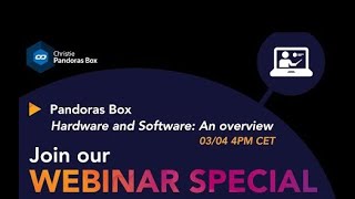 Webinar #11   Pandoras Box - An overview of hardware and software