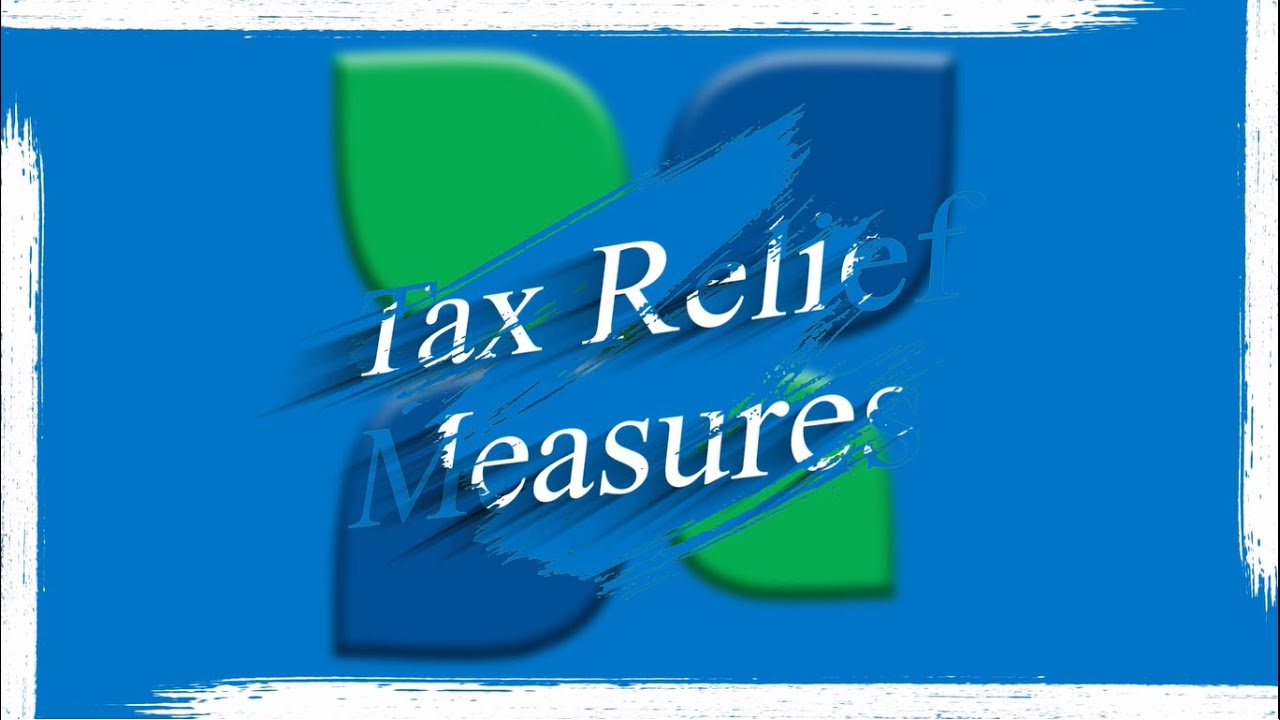 Tax Relief Measures