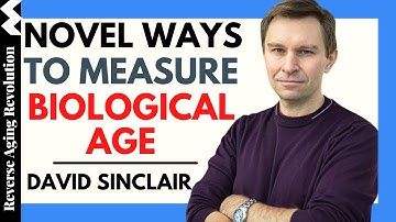 DAVID SINCLAIR "New Ways To Measure Biological Age" | Dr David Sinclair Interview Clips