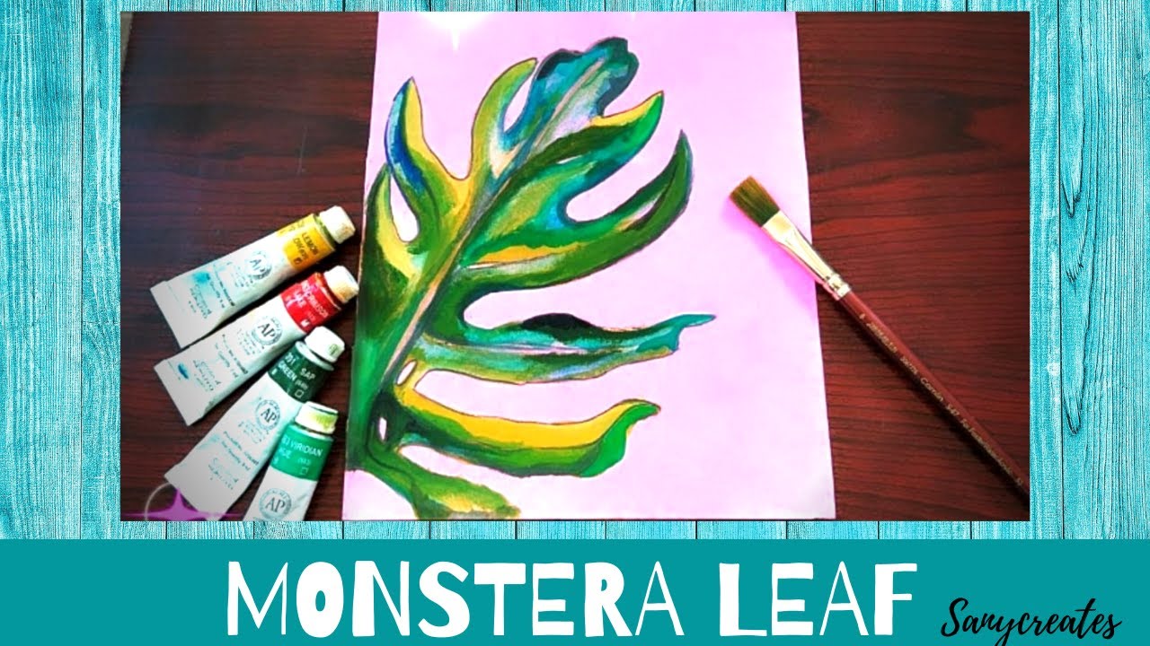 Monstera leaf painting|painting tutorial|how to paint leaves|Paint with
