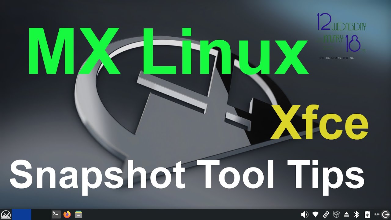 MX Linux - Xfce - Snapshot Tool Tips. - YouTube