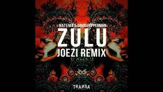 Natema & David Hopperman - Zulu/Joezi Remix/