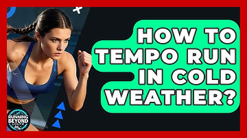 How To Tempo Run In Cold Weather? - Running Beyond Limits