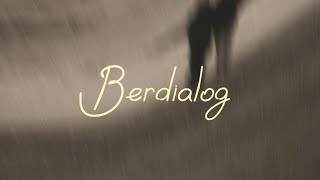 Bala Romantica - Berdialog (Official Lyric Video)