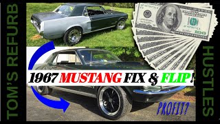 BUYING, FIXING, AND SELLING A 1967 MUSTANG!