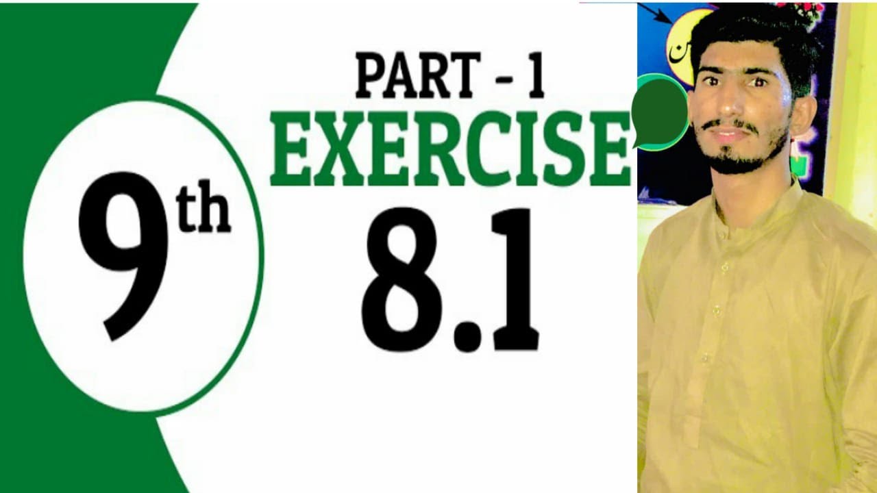 Exercise 8.1 - 9th Class Math - Chapter no. 8 || shan Mathhub
