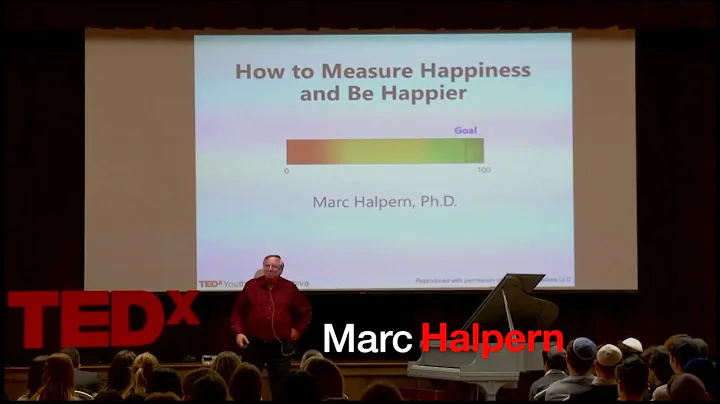 How to Measure Happiness and Be Happier | Marc Hal...