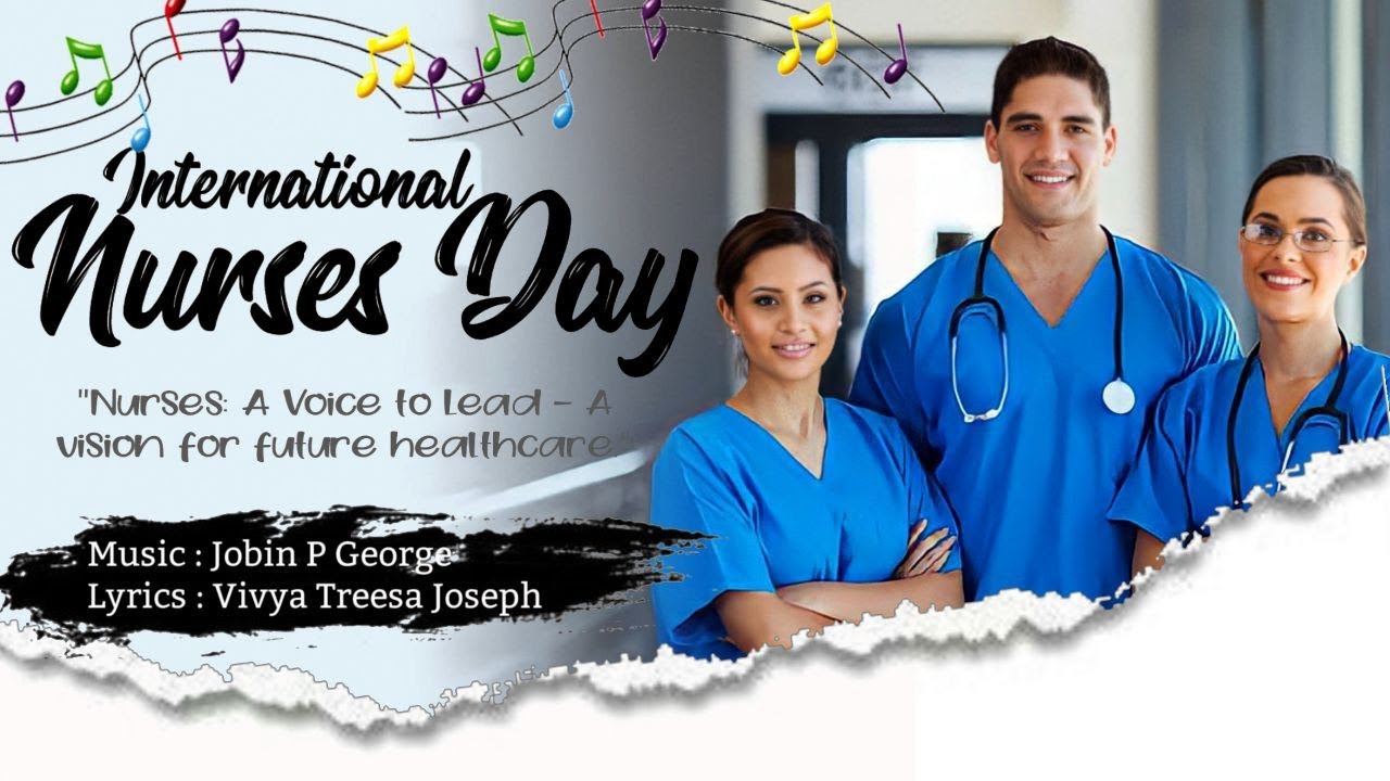 NURSES DAY SONG