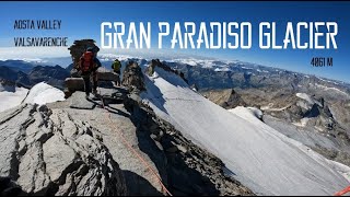 Climbing GRAN PARADISO Glacier 4061m |  Valsavarenche ITALY | GoPro POV ascent experience