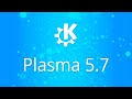 Plasma 5.7