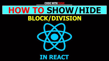 How to Show or Hide block or division in React JS in Hindi