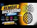 Remove Background in Photoshop | Fast & Easy Background Removal Tutorial