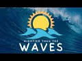 Introducing: Mightier Than the Waves