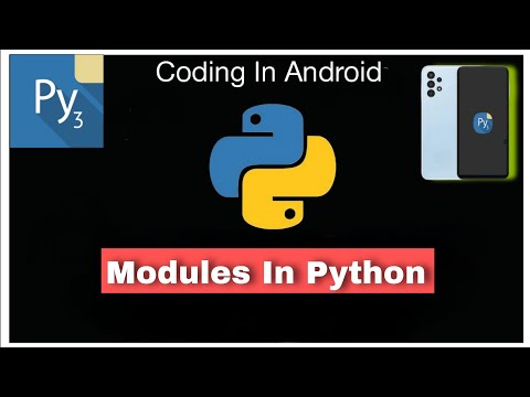 MODULE IN PYTHON | CODING IN ANDROID |  | PYDROID3 | #pydroid3 #coding #programminglanguage