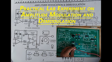 Amplitude Modulation and Demodulation | Practical Experiment | Communication Lab