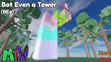 Bot Even a Tower - Mini Tower Anarchy!