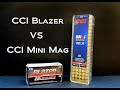 CCI Blazer VS CCI Mini Mag