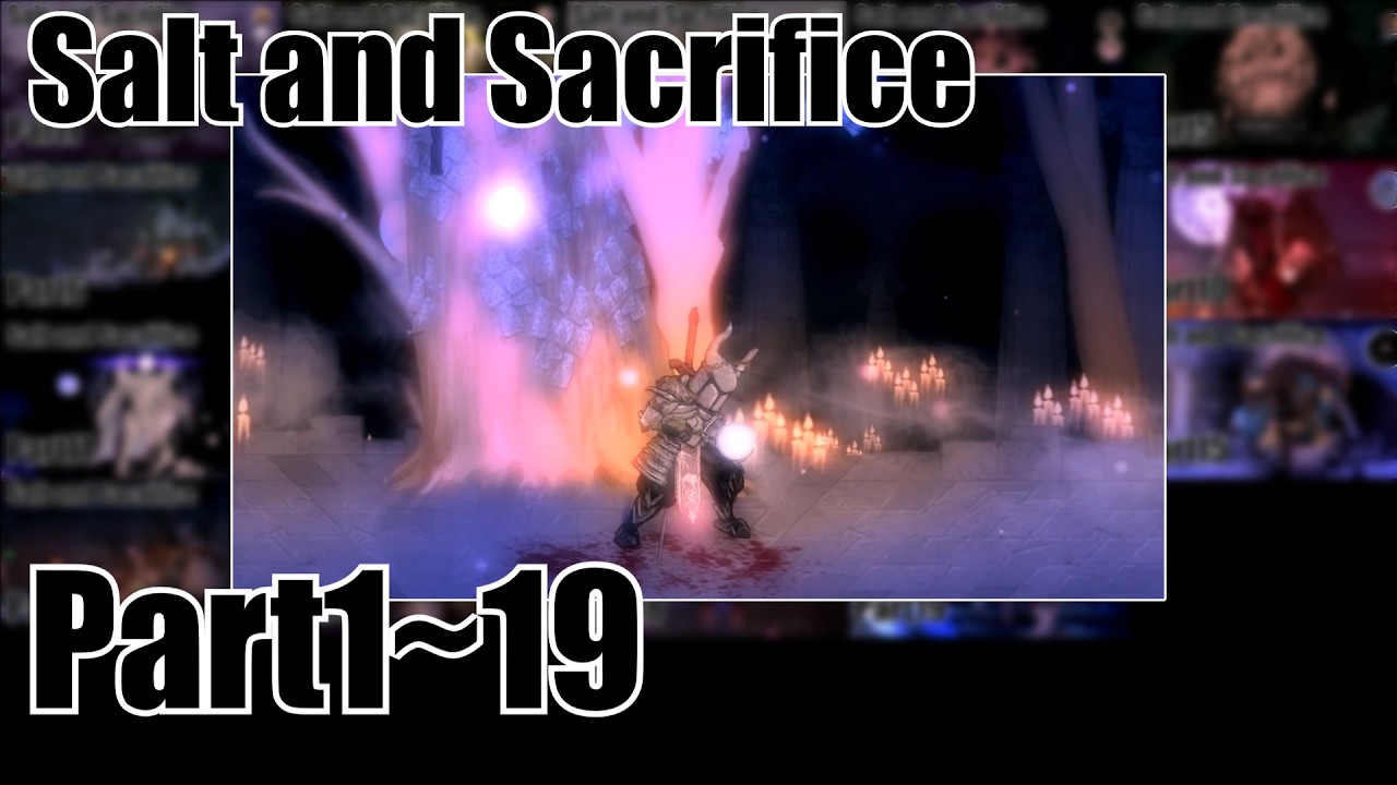 一気見】【ゆっくり実況】ソルトアンドサクリファイスPart1~Part19(終