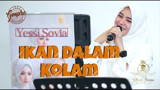 Ikan Dalam Kolam (Cover) - Yessi Sovia - Genpro - Lagu Dangdut Viral dan Hits 2023