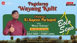 LIVE WAYANG KULIT KI SUYONO PURBOJATI - WAHYU MAKUTHARAMA