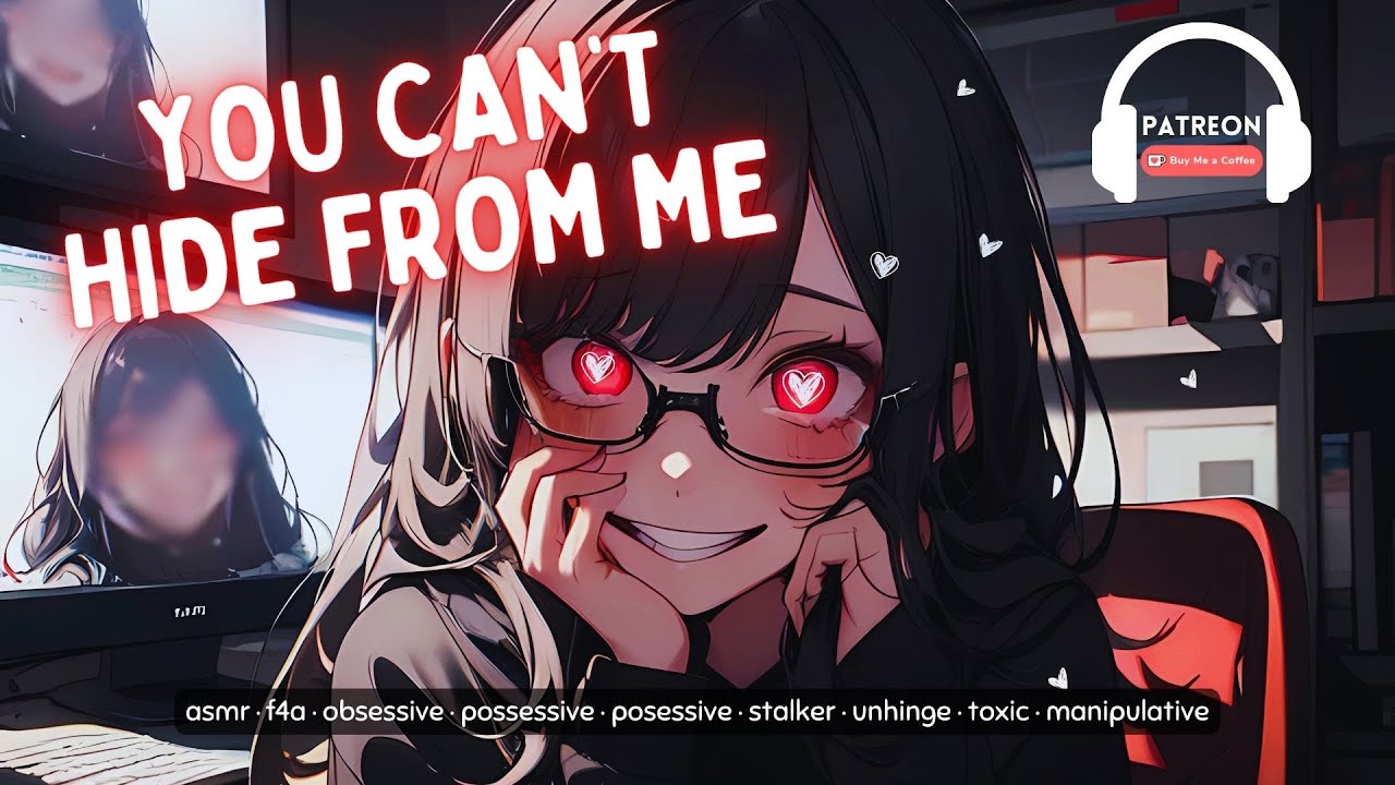 Yandere Stalker Speaks to You Through Hidden Cameras [ASMR] [F4A] [POSSESSIVE] [STALKER] [OBSESSIVE]