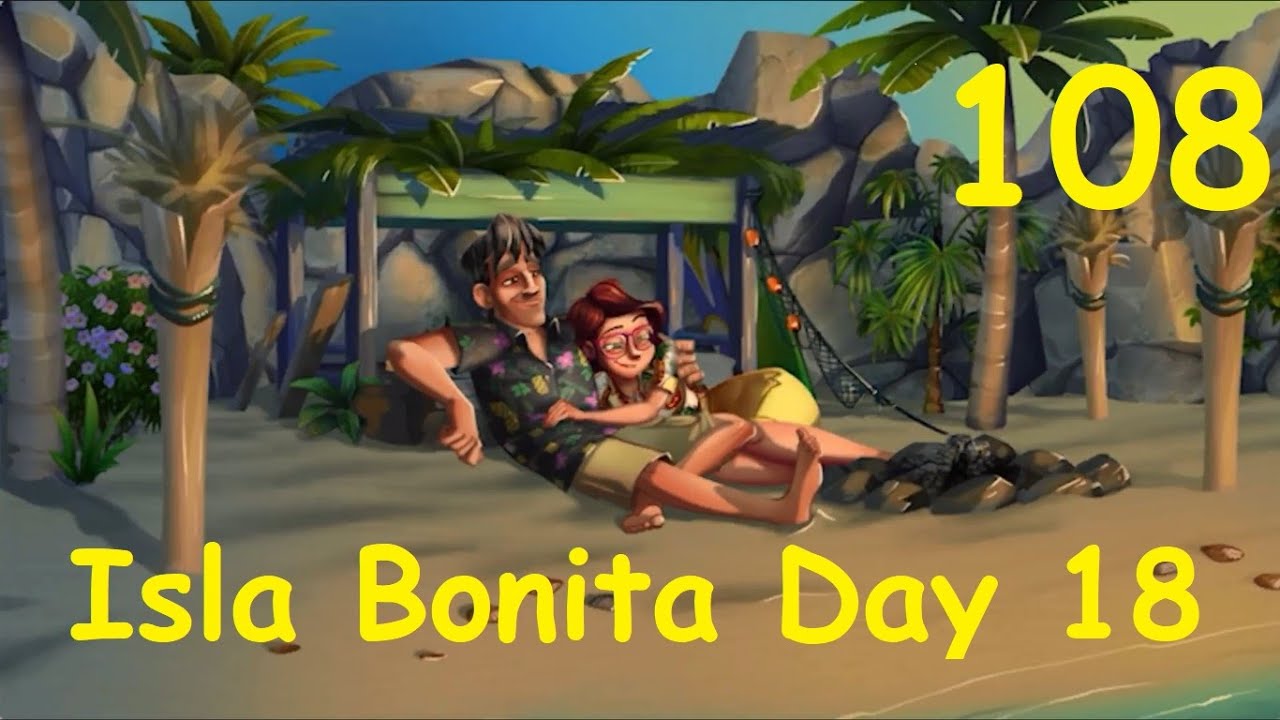 Lily's Garden Day 108 Complete Story Isla Bonita Day 18 YouTube