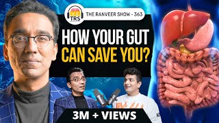 Gut Health Expert @DrPal - Cravings, Lifestyle, Weight Loss \& More | The Ranveer Show 363