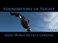 AXIS Foundations of Flight - Head Down In-face Carving