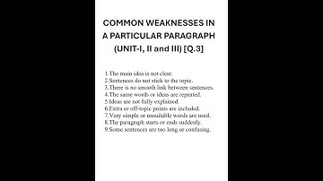 B.A.- II 3rd Semester AEC- Panjab University- Question 3 COMMON WEAKNESSES IN A PARTICULAR PARAGRAPH