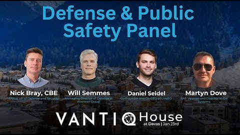 Tackling global security challenges with GenAI Panel @ Vantiq House Davos 2025