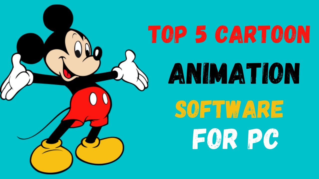 Top 5 Cartoon Animation Software For PC || Animation Apps For PC