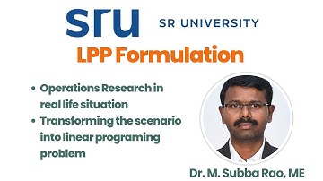 1. Introduction to Operations Research and LPP Formulation