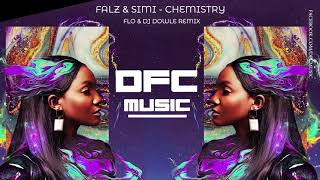 Falz & Simi- Chemistry ( Yonathan & Dj Dowle Remix )