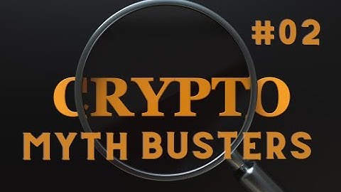 Crypto Mythbusters Cryptocurrency is Always Anonymous