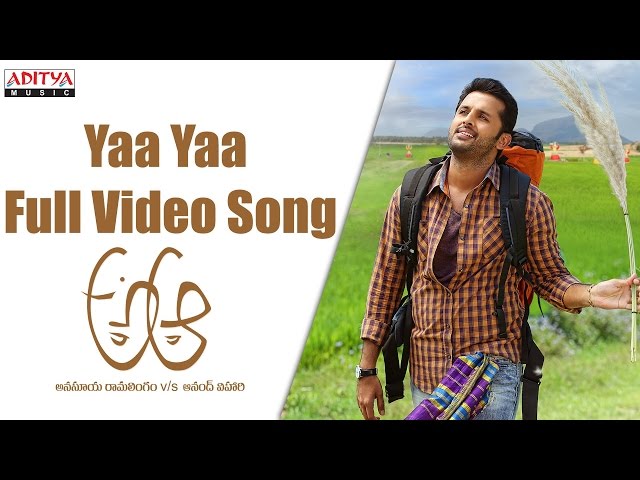 Yaa Yaa Full Video Song || A Aa Full Video Songs || Nithiin, Samantha, Trivikram class=