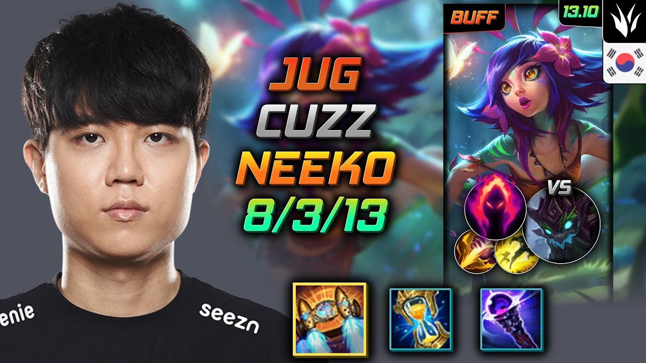 니코 정글 템트리 룬 커즈 벨트 수확 - Cuzz Neeko Jungle - 롤 KR 천상계 패치 13.10 - YouTube