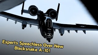 Military Experts Stunned by The All NEW Blacksnake Super A10 Warthog Capabilities!