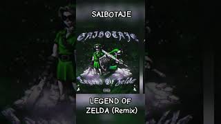 LEGEND OF ZELDA (Remix)