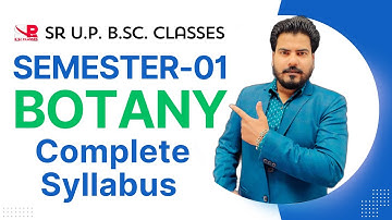 U.P. Botany 1st Semester Complete Syllabus || Sumit Rana Sir