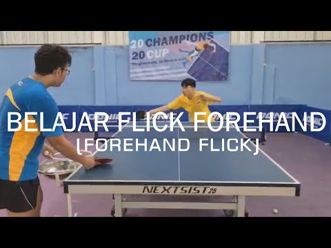 Belajar Flick Forehand (Forehand Flick)