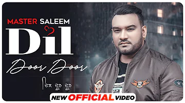 Master Saleem : Dil Door Door | Kala Nizampuri | New Punjabi Songs 2021 | Latest Punjabi Songs 2021