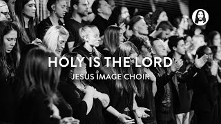 Holy Is The Lord (Medley) | Jesus Image Choir | Sunday Night Church Service