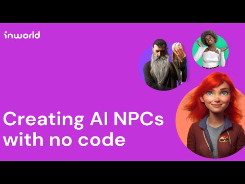   AI NPCs Advanced Character Creation With Inworld Studio